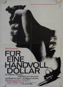 A Fistful of Dollars (Für eine Handvoll Dollar)